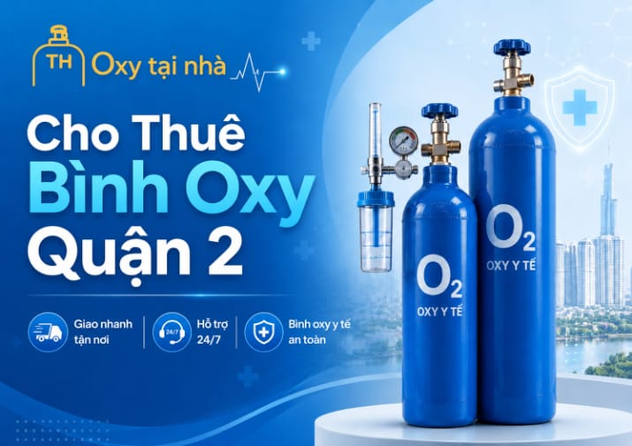 Thuê bình oxy tại quận 2 1 cho-thue-binh-oxy-quan-2-1
