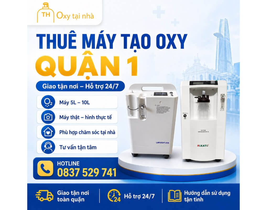 Thuê máy tạo oxy quận 1 tại nhà